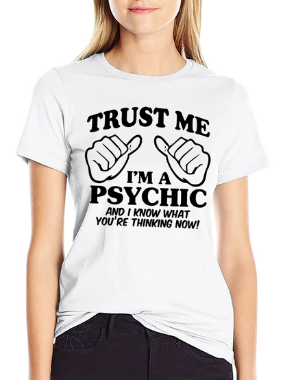 Trust Me Im A Psychic Black Graphic Tee