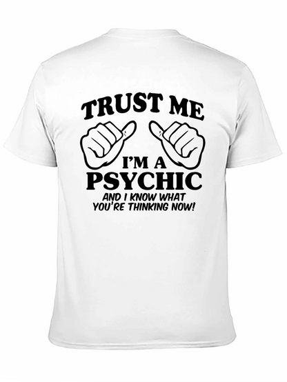 Trust Me Im A Psychic Black Graphic Tee