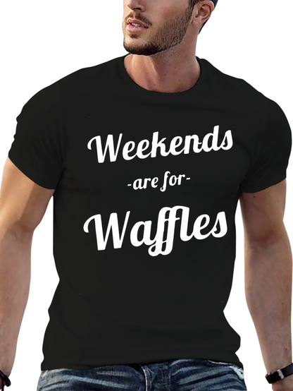 Weekends are for Waffles T-Shirt