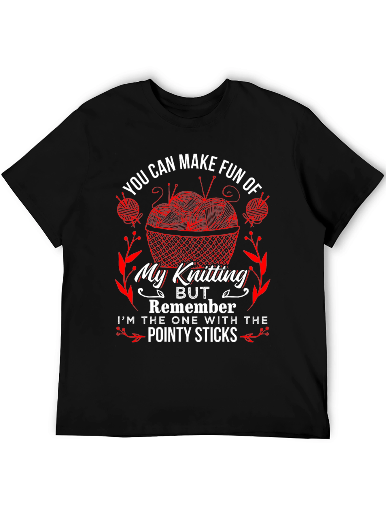 Knitting Humor T-Shirt - Pointy Sticks Design