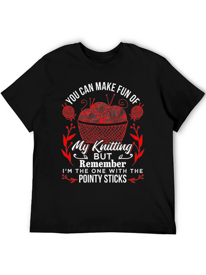 Knitting Humor T-Shirt - Pointy Sticks Design
