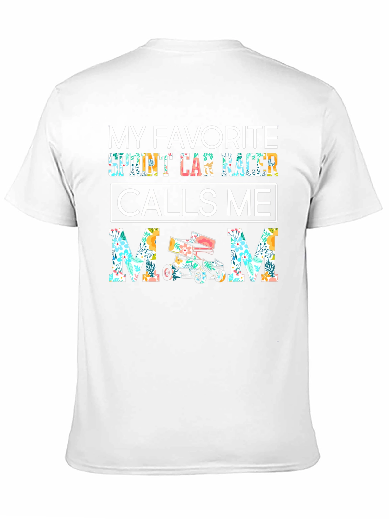 Sprint Car Racer Mom T-Shirt - Floral Design