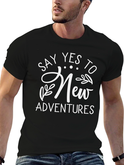 Say Yes to New Adventures T-Shirt
