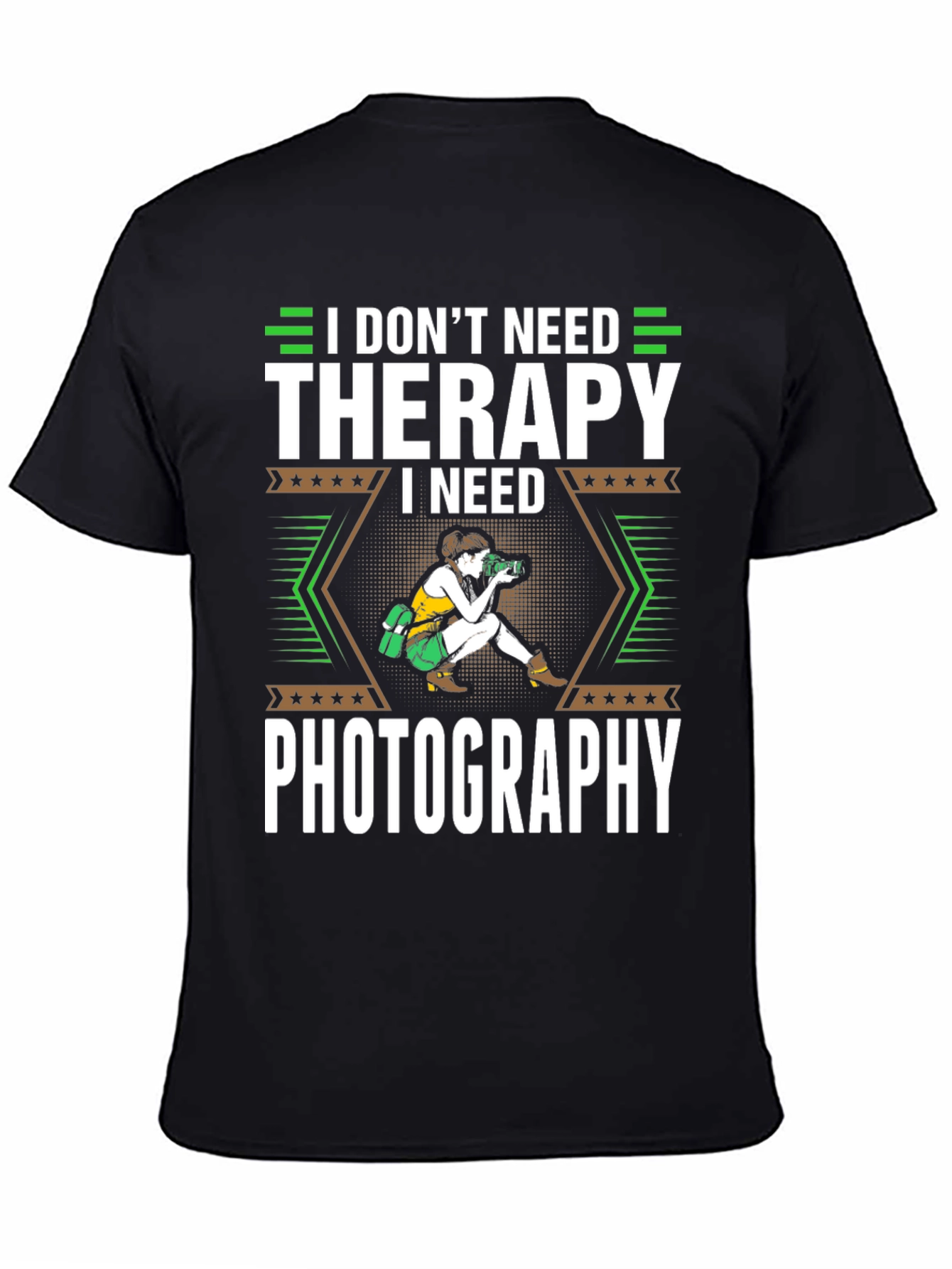 I Dont Need Therapy I Need Photography T-Shirt