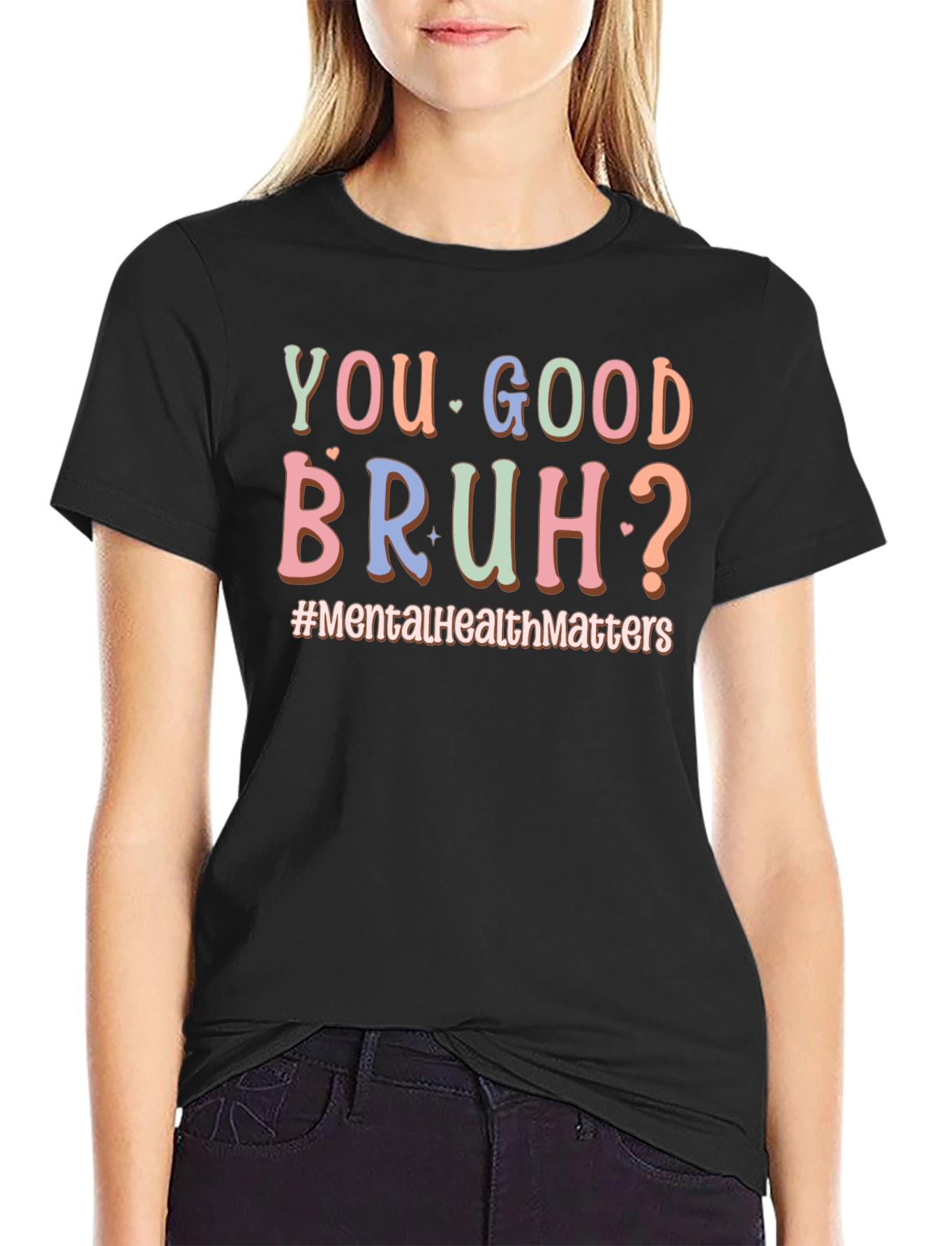 You Good Bruh? Mental Health T-Shirt