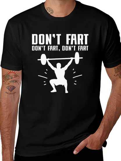 Dont Fart Gym T-Shirt Funny Workout Tee