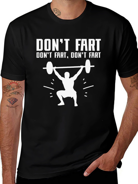 Dont Fart Gym T-Shirt Funny Workout Tee