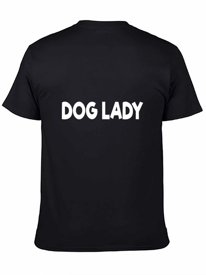 Dog Lady T-Shirt - Unisex Black Tee