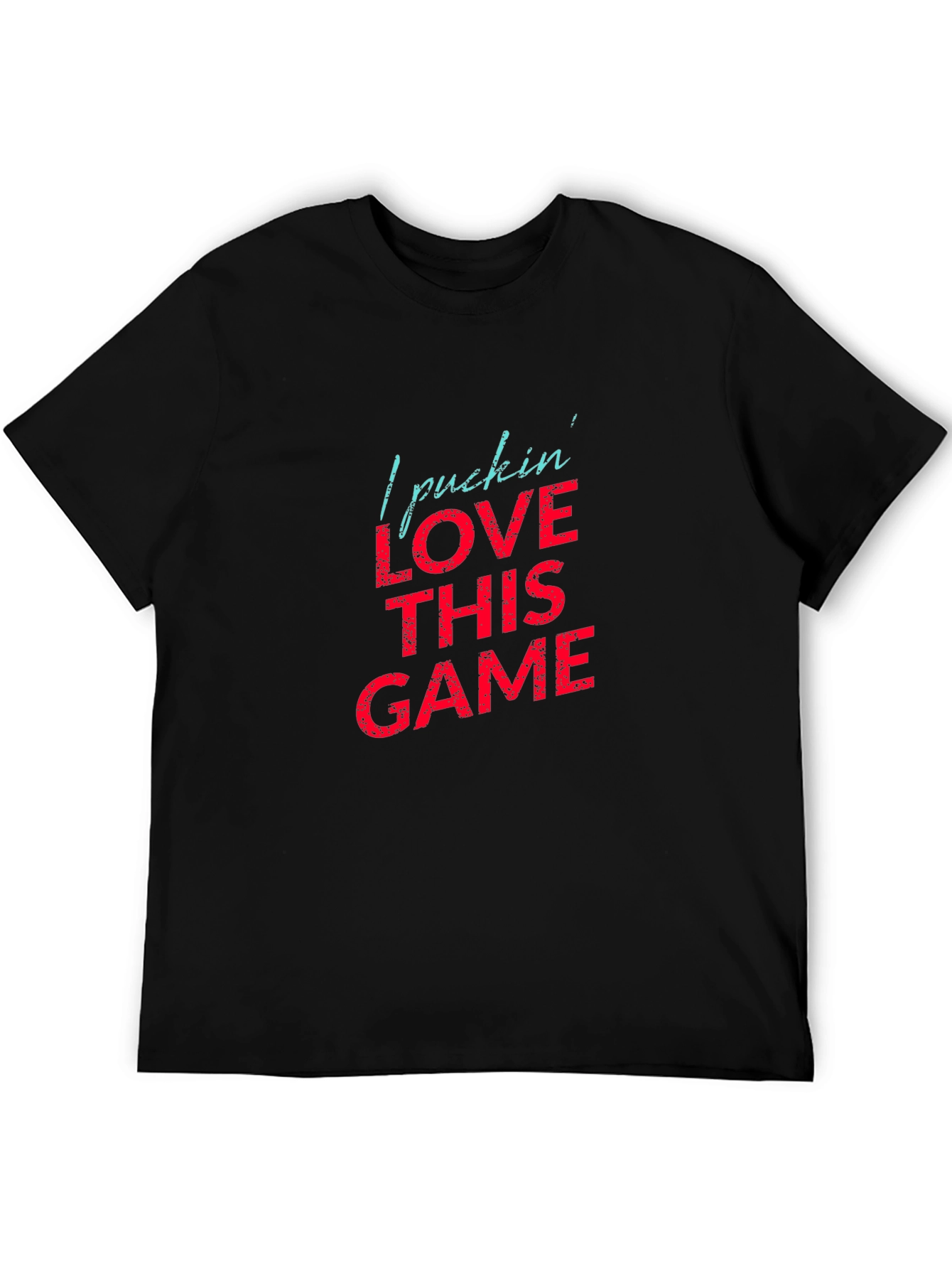 Hockey Fan T-Shirt - I Pucking Love This Game