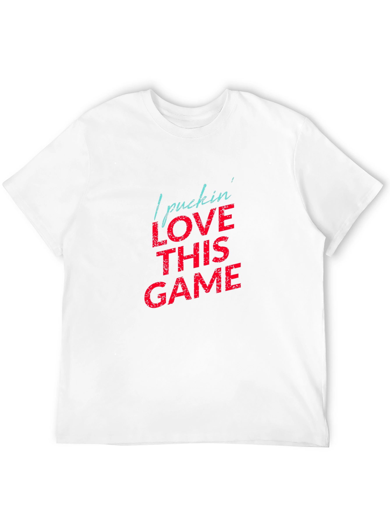 Hockey Fan T-Shirt - I Pucking Love This Game