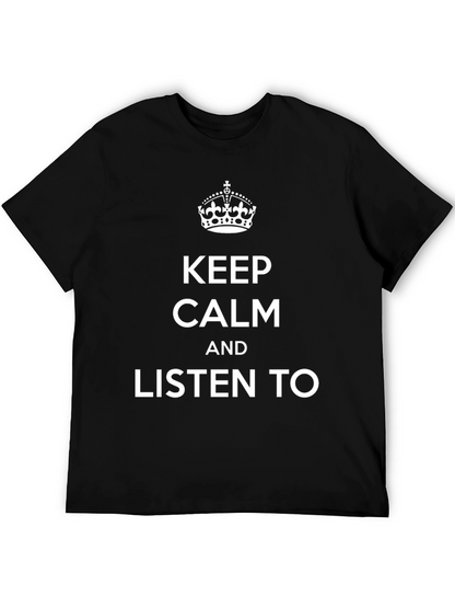 Keep Calm T-Shirt - Funny Slogan Tee