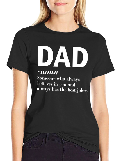 Dad Definition T-Shirt - Best Jokes Believes in You