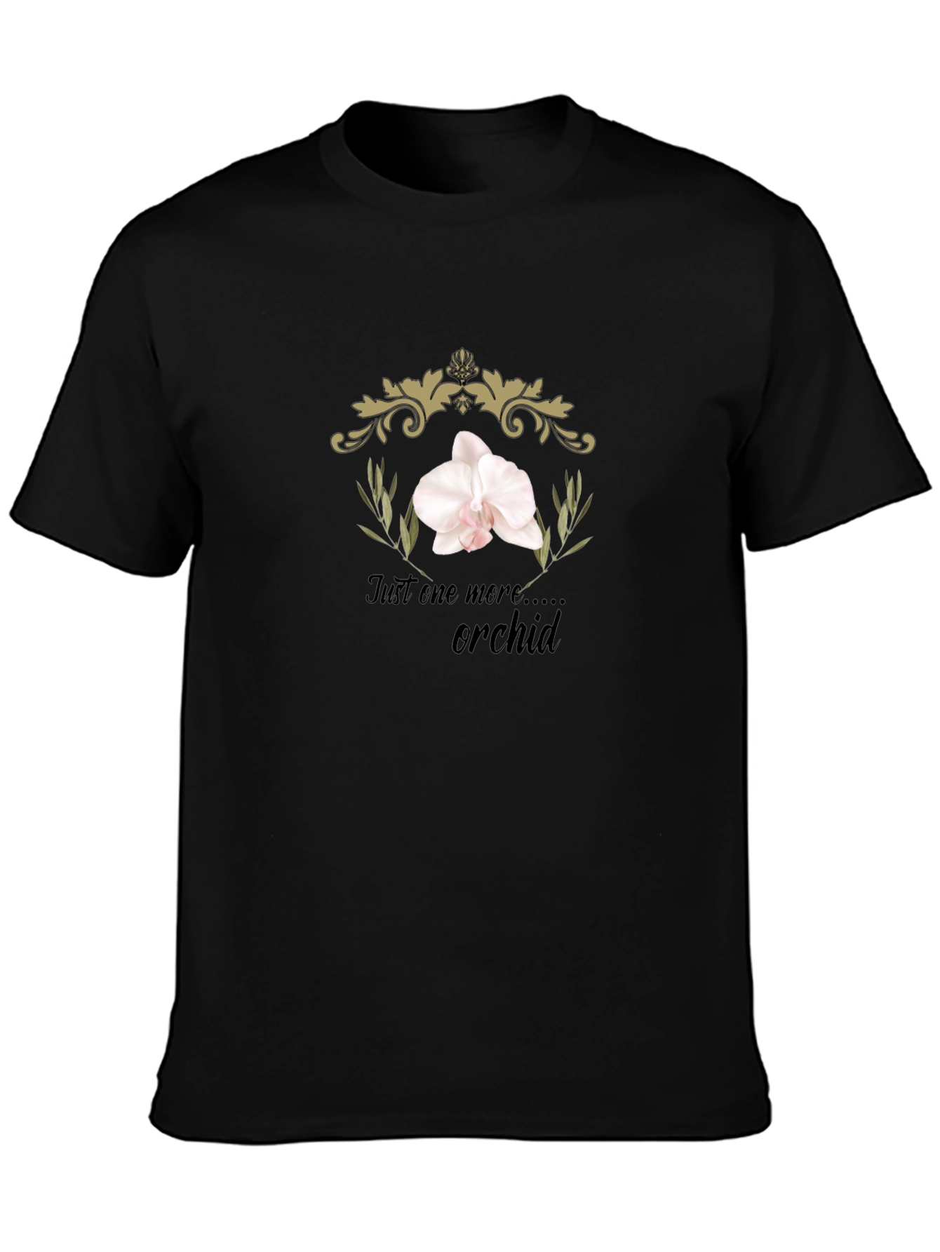 Just One More Orchid Black T-Shirt