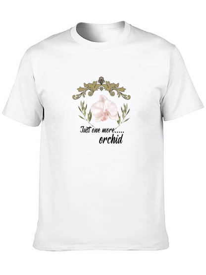 Just One More Orchid Black T-Shirt