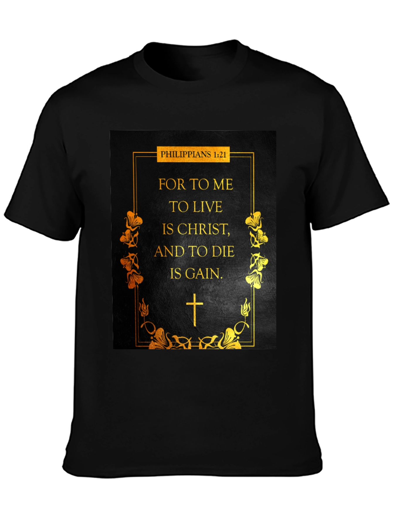 Philippians 1:21 Christian T-Shirt