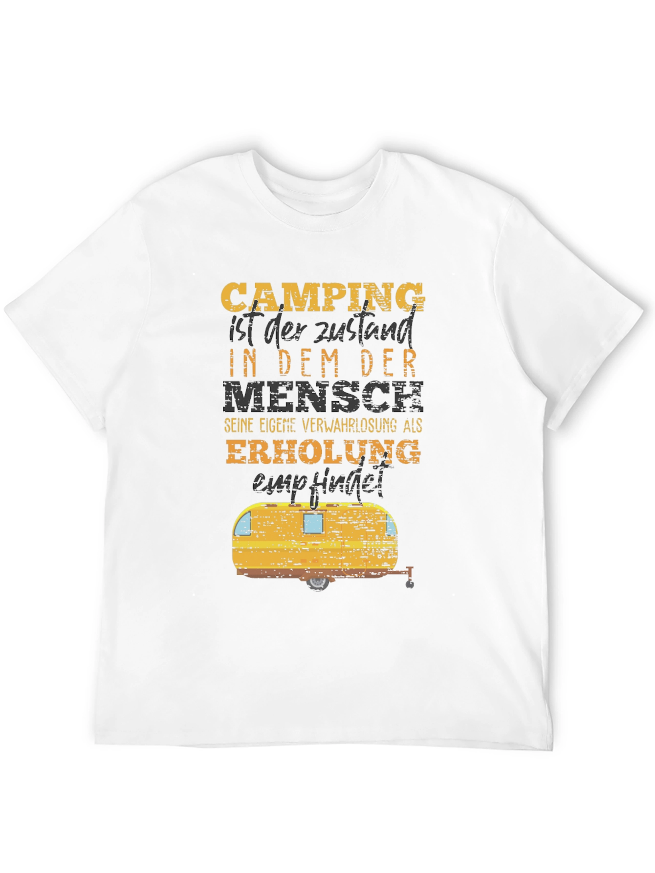Camping Humor T-Shirt - German Slogan Tee