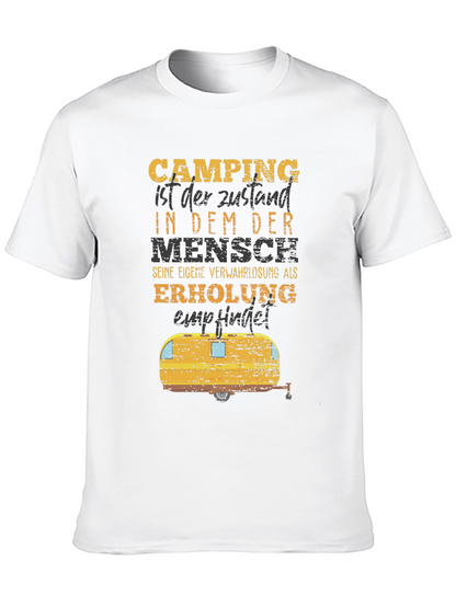 Camping Humor T-Shirt - German Slogan Tee