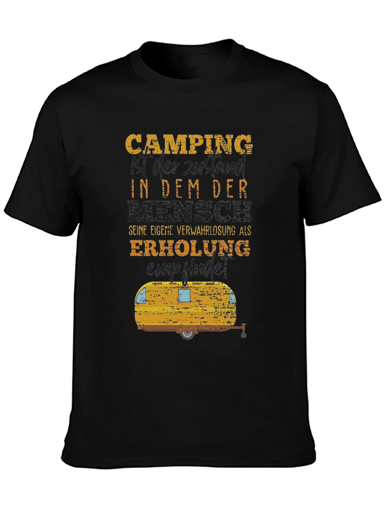 Camping Humor T-Shirt - German Slogan Tee