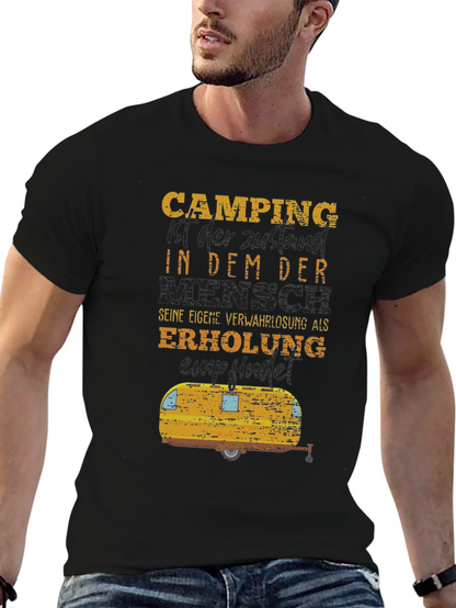 Camping Humor T-Shirt - German Slogan Tee