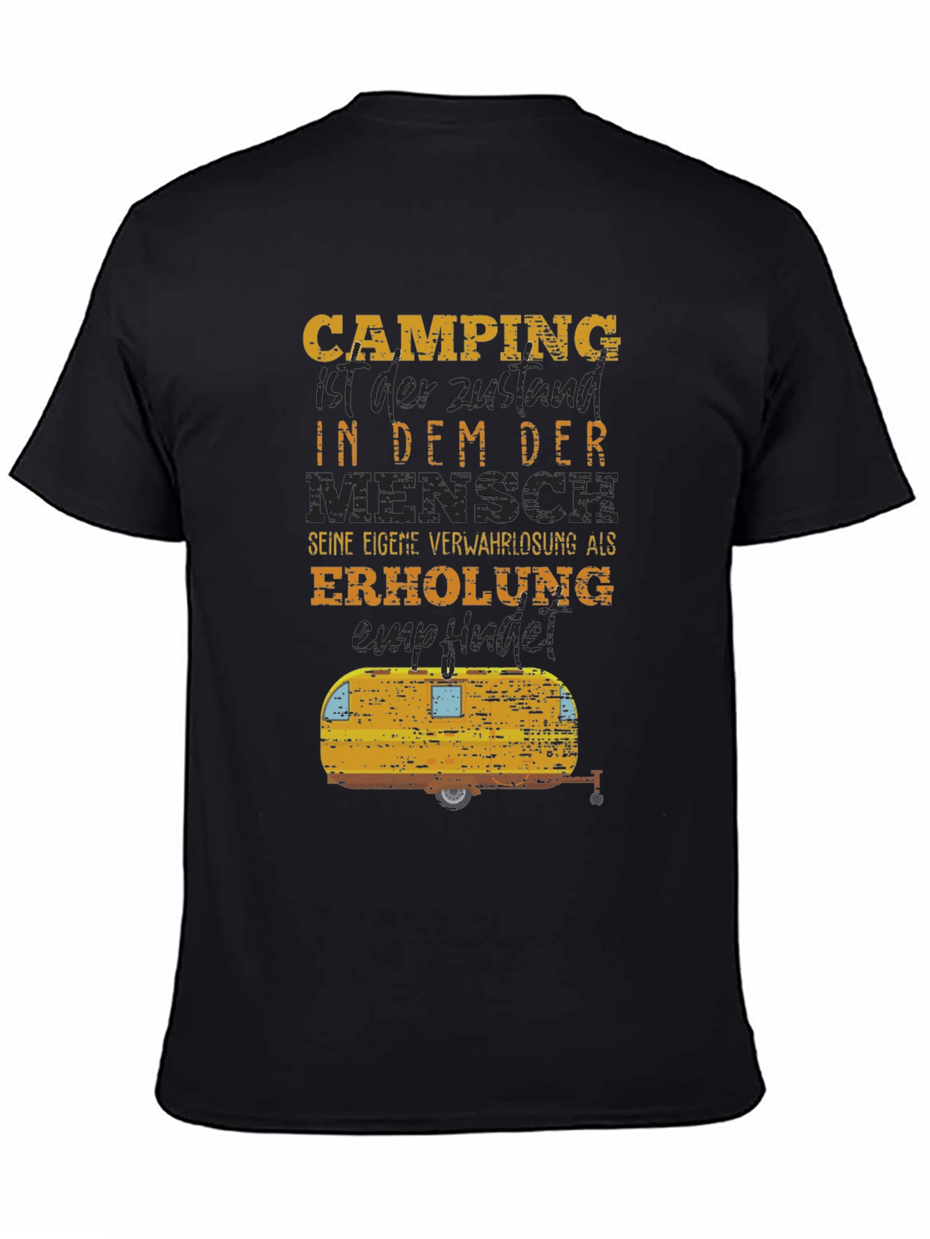 Camping Humor T-Shirt - German Slogan Tee