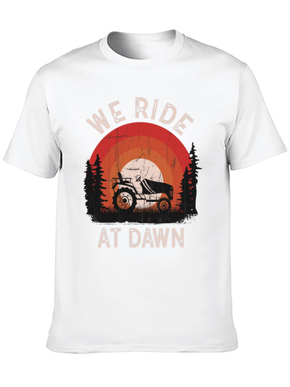 We Ride At Dawn Tractor T-Shirt