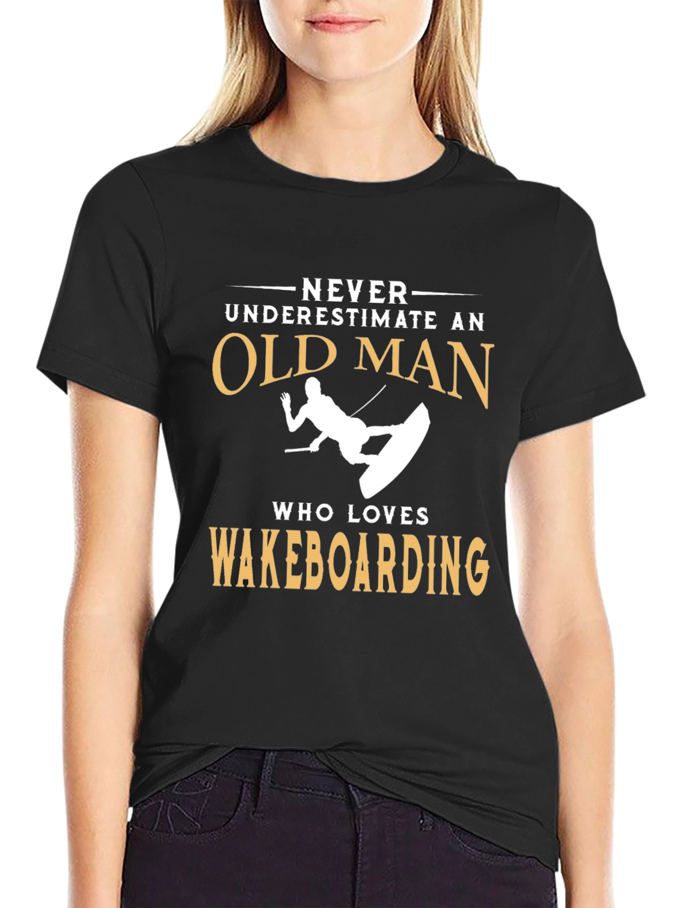 Never Underestimate Old Man Wakeboarding T-Shirt