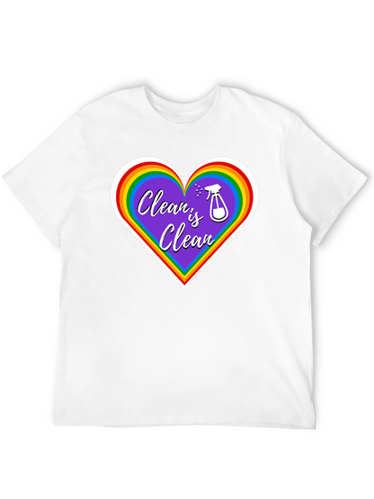 Clean is Clean Rainbow Heart T-Shirt