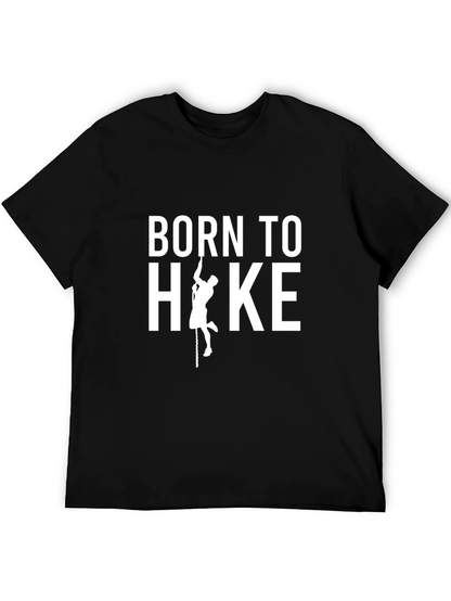 Born To Hike T-Shirt - Outdoor Adventure