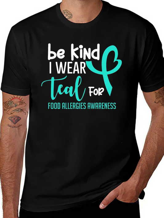 Be Kind I Wear Teal Food Allergy Awareness T-Shirt