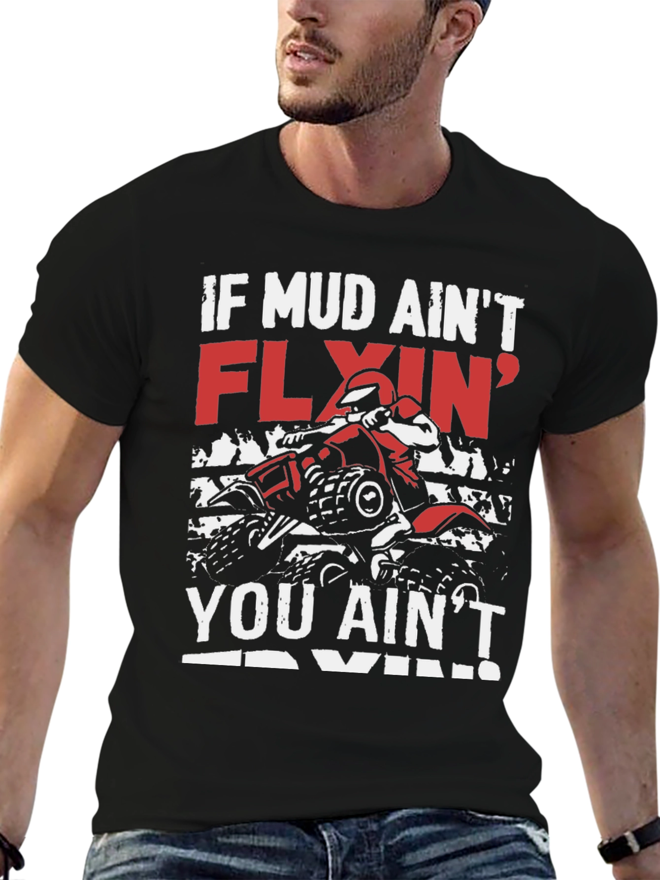 Mud Flyin ATV T-Shirt