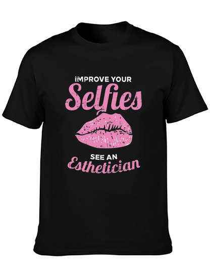 Improve Your Selfies Tee - Esthetician Gift