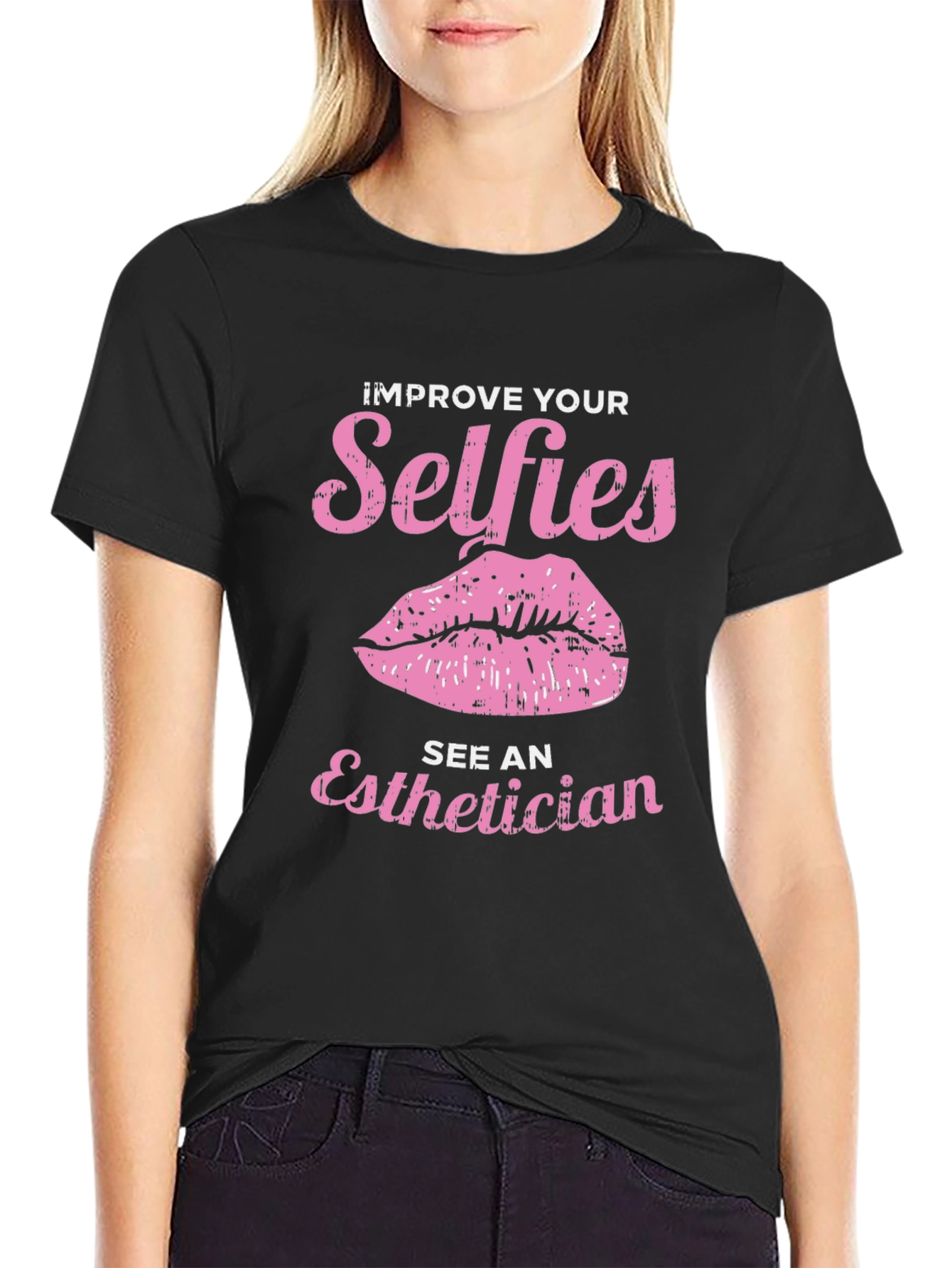 Improve Your Selfies Tee - Esthetician Gift