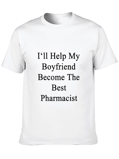 Ill Help My Boyfriend Pharmacist T-Shirt