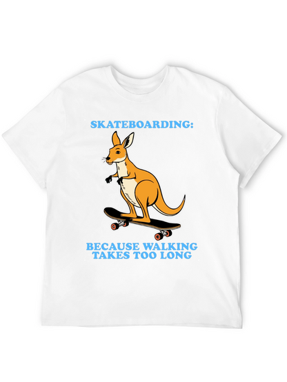 Kangaroo Skateboarding T-Shirt - Because Walking Takes Too Long