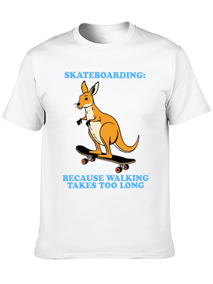 Kangaroo Skateboarding T-Shirt - Because Walking Takes Too Long