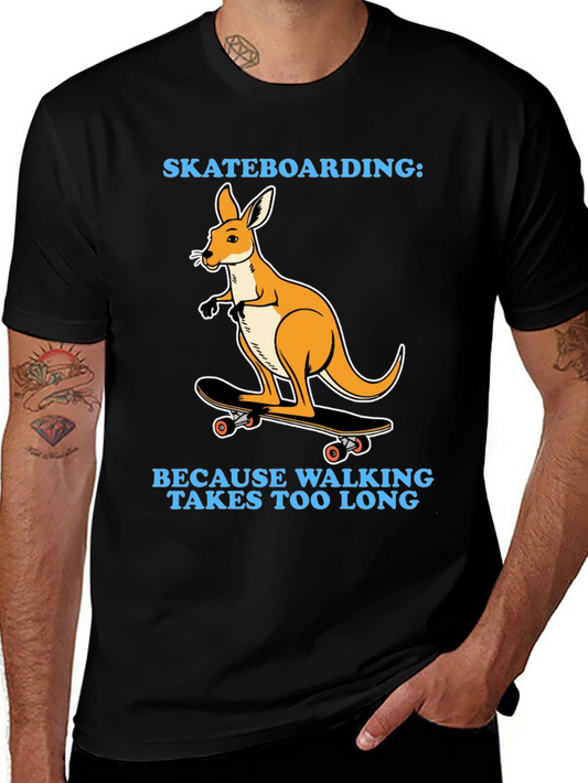 Kangaroo Skateboarding T-Shirt - Because Walking Takes Too Long