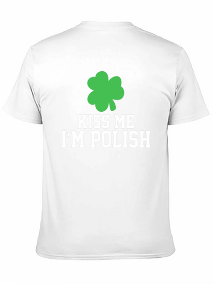Kiss Me Im Polish St. Patricks Day T-Shirt