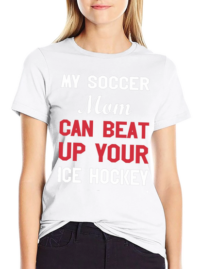 Funny Soccer Mom T-Shirt