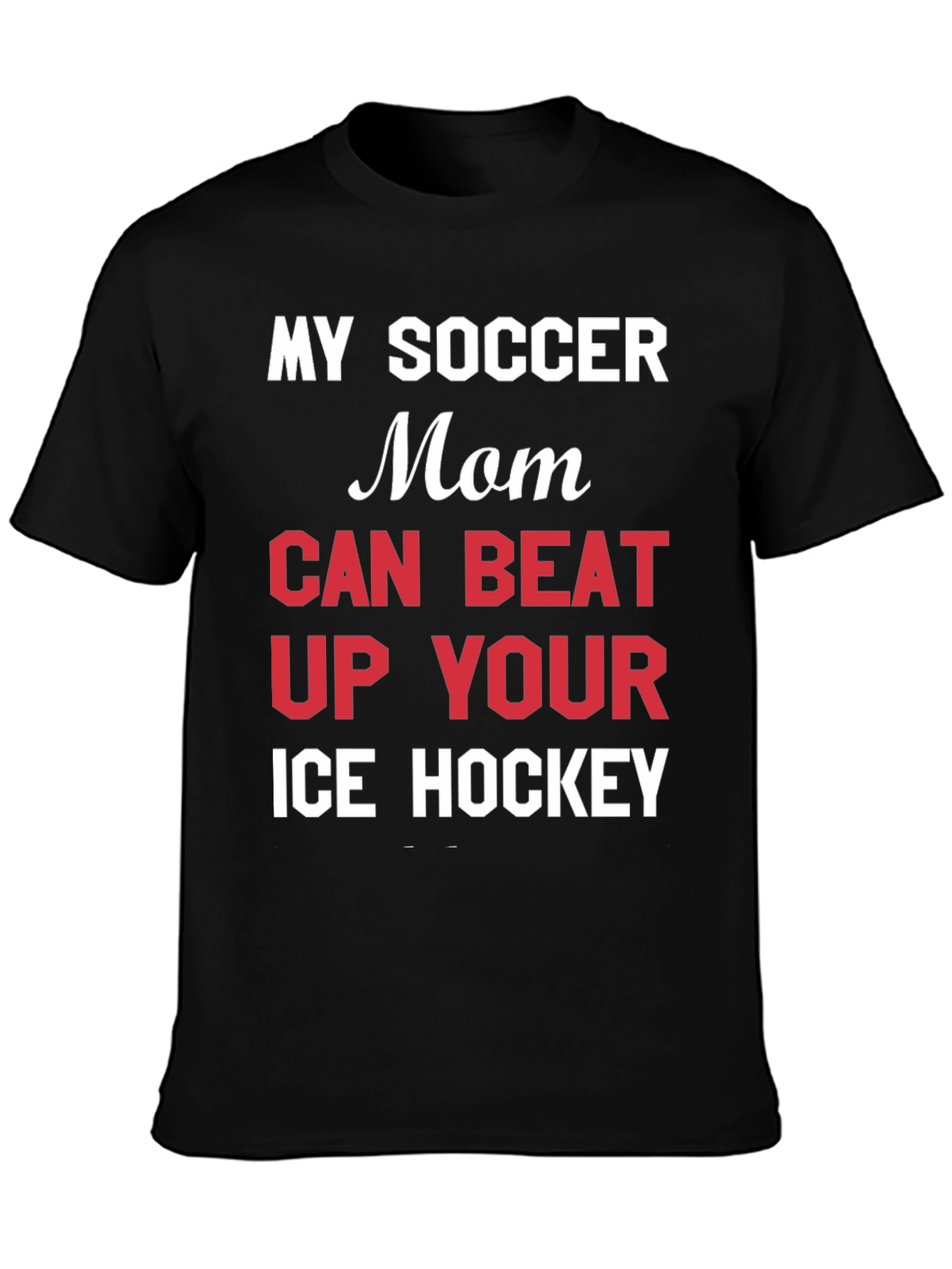 Funny Soccer Mom T-Shirt