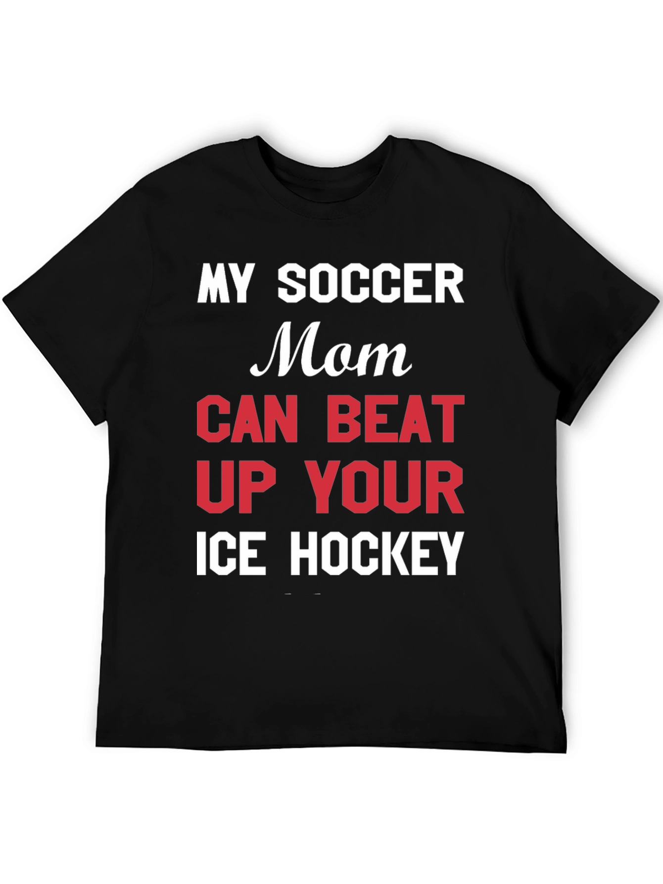 Funny Soccer Mom T-Shirt