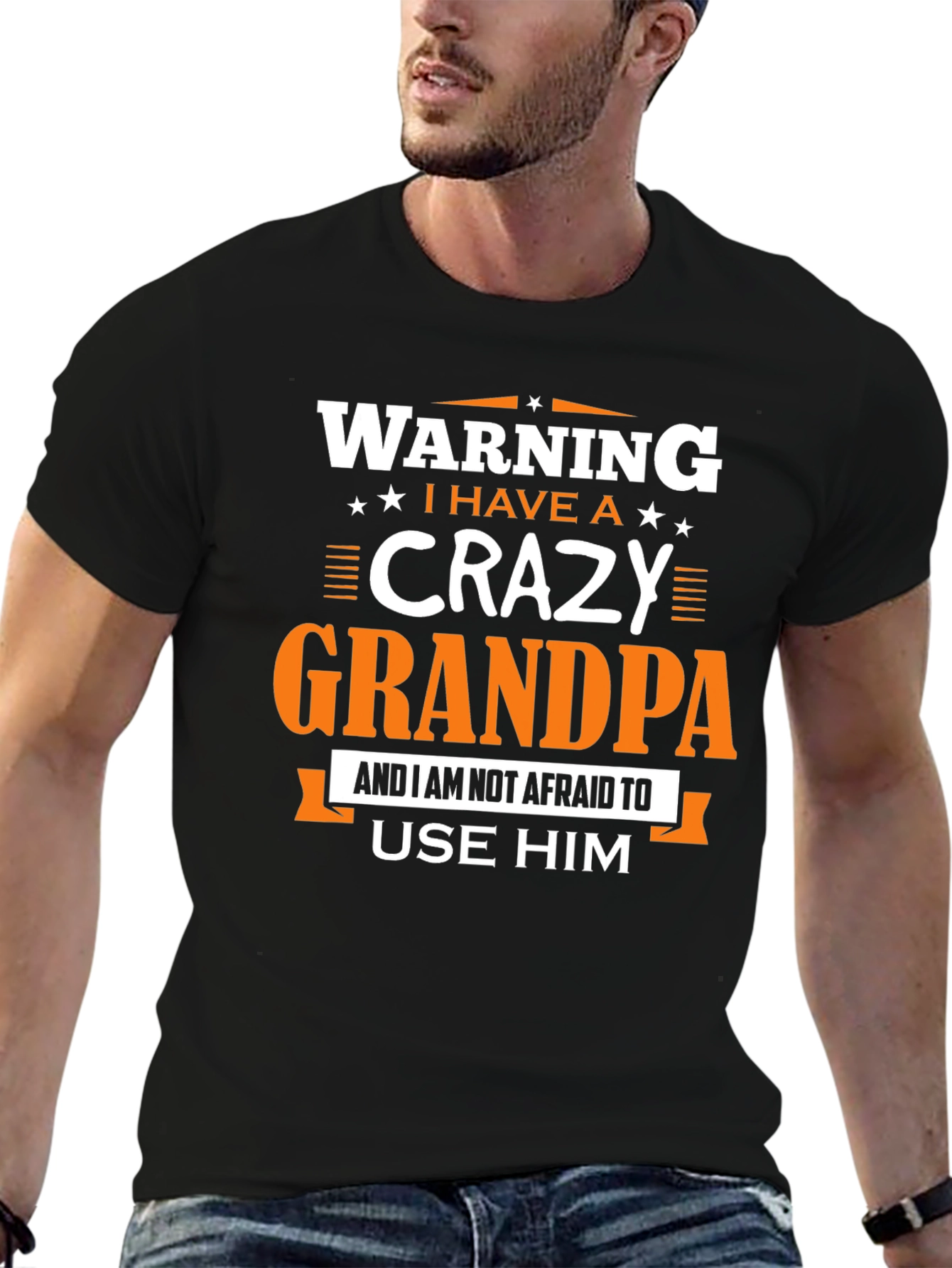Warning: I Have a Crazy Grandpa T-Shirt