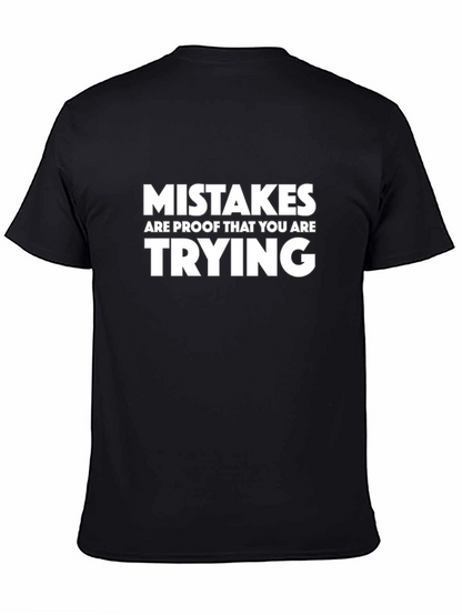 Mistakes Are Proof T-Shirt - Motivational Saying