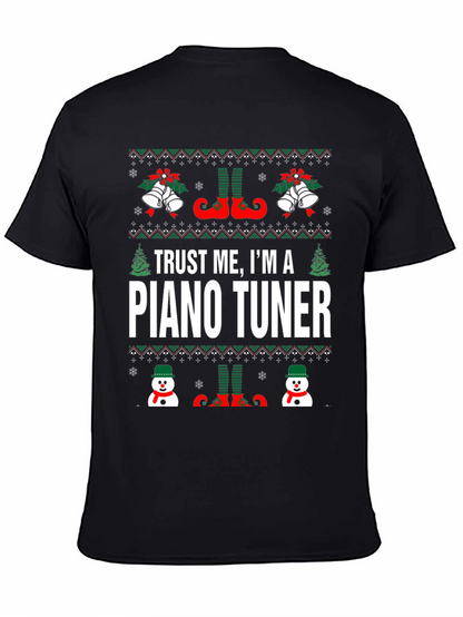 Trust Me Im A Piano Tuner Christmas T-Shirt
