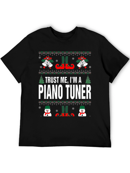 Trust Me Im A Piano Tuner Christmas T-Shirt