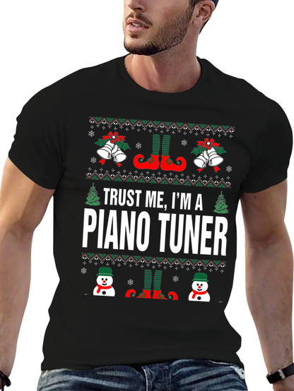 Trust Me Im A Piano Tuner Christmas T-Shirt