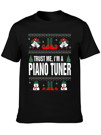 Trust Me Im A Piano Tuner Christmas T-Shirt