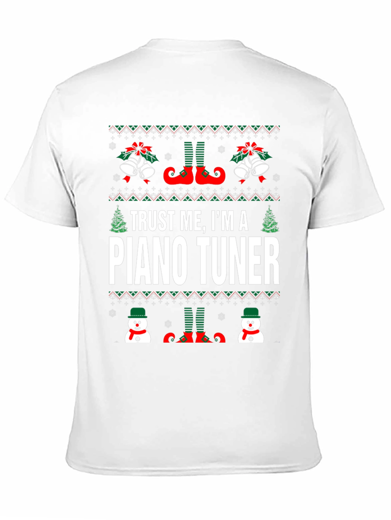 Trust Me Im A Piano Tuner Christmas T-Shirt