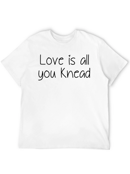 Love is All You Knead Black T-Shirt