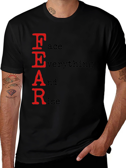 FEAR Face Everything And Rise Black T-Shirt