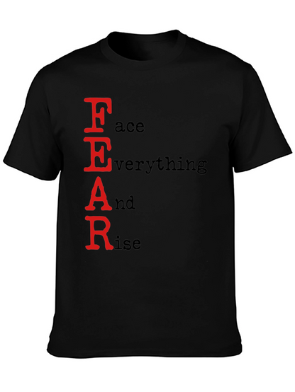 FEAR Face Everything And Rise Black T-Shirt